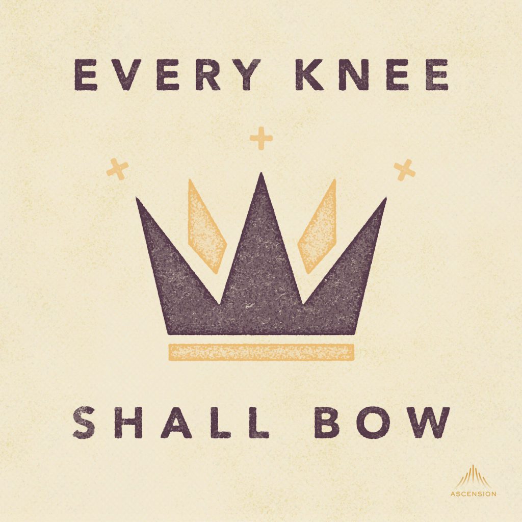 ever knee shall bow