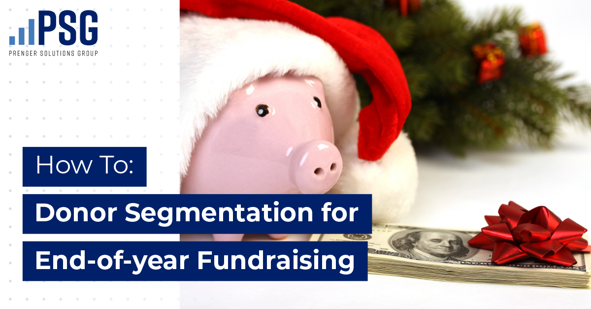 donor segmentation for year end fundraising