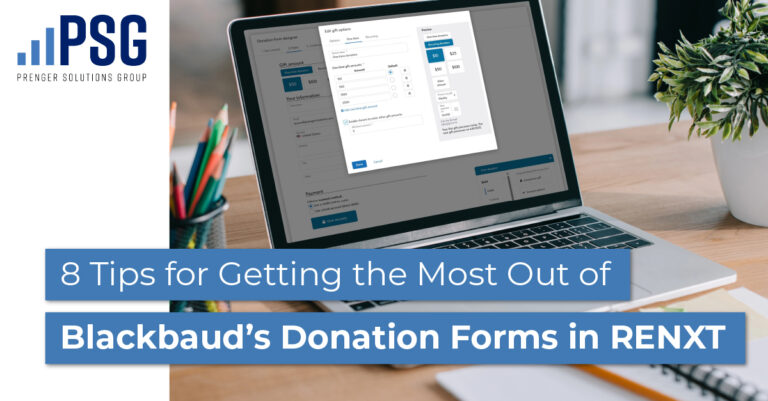 8 Tips for Getting the Most Out of Blackbaud’s Donation Forms in RENXT