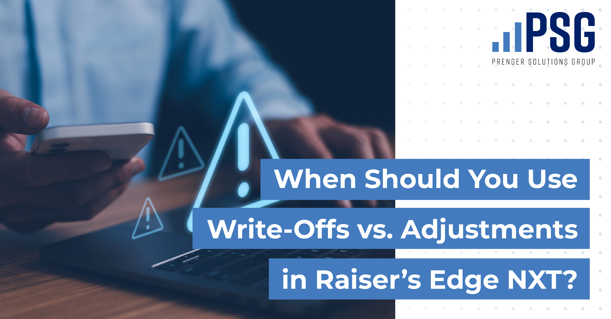 write-offs vs. adjustments in Raiser’s Edge NXT